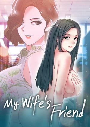 Thumbnail for My Wife’s Friend